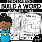 Build a Word Worksheets - Orthographic Mapping (Science of
