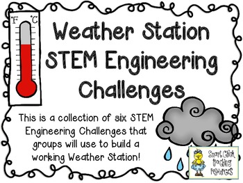 Preview of Build a Working Weather Station: STEM Engineering Challenges Six Pack!