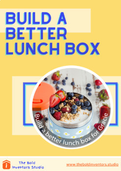 Preview of Build a better lunchbox for Gracie Gravity - A Science Lesson for K-5 students