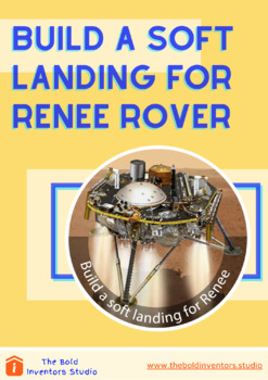 Preview of Build a soft landing for Renee Rover- A science lesson for K-5 students