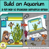 Build an Aquarium Fish Tank to Increase Sentence Length in