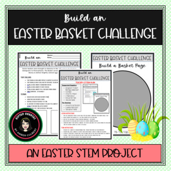 Preview of Build an Easter Basket Challenge: A Spring Easter Egg STEM Project