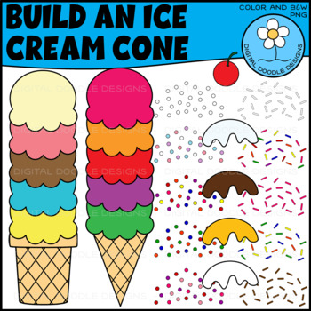 Build An Ice Cream Cone Clipart By Digital Doodle Designs Tpt