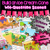 Build an Ice Cream WH-Question Picture Scenes - ASD, Pre-K, Speech Therapy