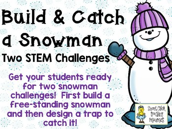 Preview of Build and Catch a Snowman - Two STEM Engineering Challenges