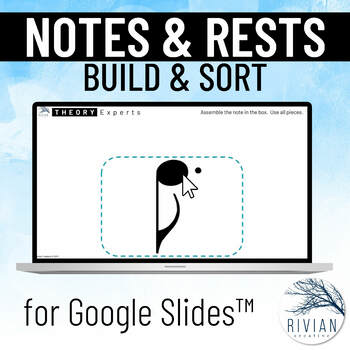Preview of Build and Sort Music Notes and Rests for Google Slides