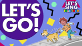 Build student confidence with the "Let's Go!" sing-along song
