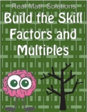 Build the Skill - Factors and Multiples