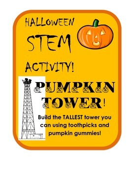 Preview of Build the Tallest Pumpkin Tower Halloween STEM Challenge!