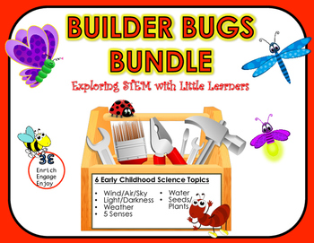 Preview of Builder Bugs 6 Unit Bundle: Exploring STEM with Little Learners Grades K & 1