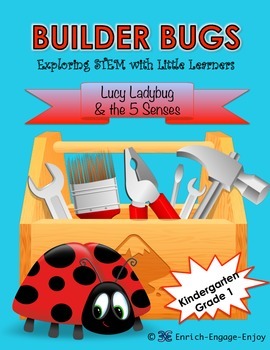 Preview of Builder Bugs: Exploring STEM with Little Learners (5 Senses) Grades K & 1