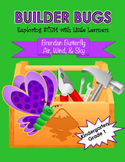 Builder Bugs: Exploring STEM with Little Learners (Air/Win