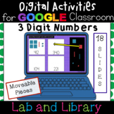 Building 3 Digit Numbers: Digital Place Value Activities f