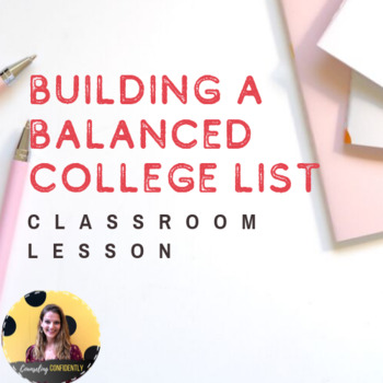 Preview of Building A Balanced College List Lesson Plan