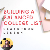 Building A Balanced College List Lesson Plan