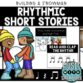Building A Snowman - A Rhythmic Story {Winter}