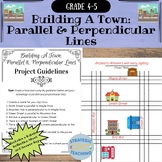 Building A Town: Parallel & Perpendicular Lines: Performance Task