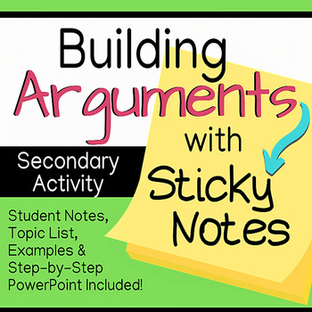 Preview of Building Arguments with Sticky Notes, Secondary Activity