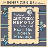 Building Auditory Memory Skills with Hear the Hidden Message
