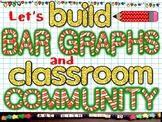 Building Bar Graphs and Classroom Community-Interpreting D