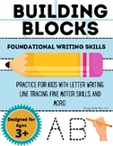 Building Blocks- Foundational Writing Skills Workbook