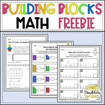 Preview of Building Blocks Math FREEBIE - Missing Addends & Add 3 Numbers