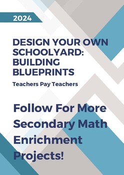 Preview of Building Blueprints Project: Design Your Own Schoolyard w/ Rubric