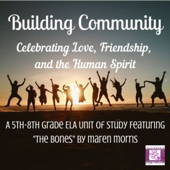 Preview of Building Community- Celebrating Love, Friendship and the Human Spirit