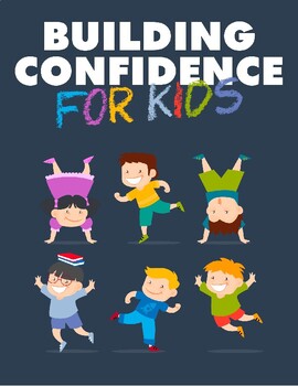 Preview of Building Confidence for Kids