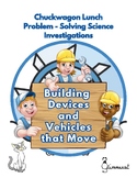 Building Devices and Vehicles That Move: Problem Solving S