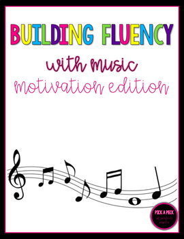 Preview of Building Fluency with Music, Motivation Edition