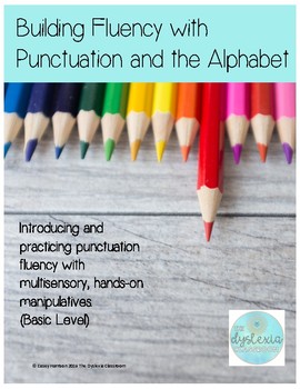 Preview of Building Fluency with Punctuation and the Alphabet