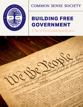 Preview of Building Free Government: A Tale of Two Constitutional Systems