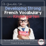 Building French Vocabulary: A Guide for Educators
