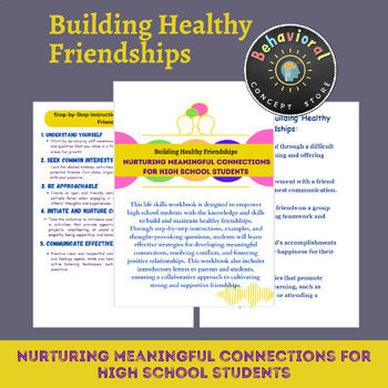 Preview of Building Healthy Friendships: Nurturing Meaningful Connections for High School
