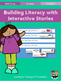 Building Literacy with Interactive Stories