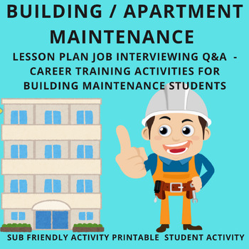 Preview of Building Maintenance Lesson Plan (Apartment Maintenance Lesson Plan)  Employment