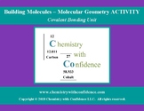 Building Molecules - Molecular Geometry ACTIVITY