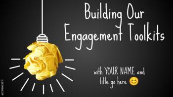 Preview of Building Our Engagement Toolkits Professional Development