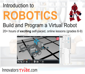 Preview of Building+Programming a Virtual Robot (online AND class learning unit) 20+ hours