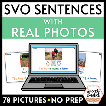 Preview of Building SVO Sentences with Real Photos | No Prep Subject Verb Object Activity