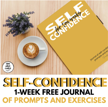 Preview of Self Confidence Builder - 1-week prompts journal for Middle School & Up-SEL