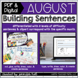 Building Sentences (August) | PDF & DIGITAL for Distance Learning