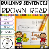 Building Sentences  Brown Bear, Brown Bear | Kindergarten 
