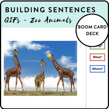 Preview of Building Sentences: GIFs - Zoo Animals - Boom Card Deck