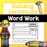 Building Sentences Packet - Read, Write, Build