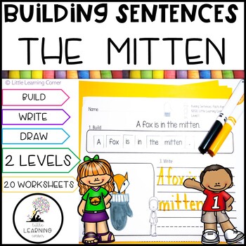 Preview of Building Sentences THE MITTEN | Kindergarten First Grade Writing Center