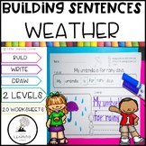 Building Sentences Weather Seasons  | Kindergarten First G