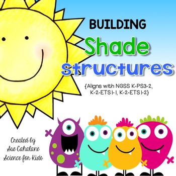 Kindergarten Lesson A Place in the Shade-An Engineering Challenge