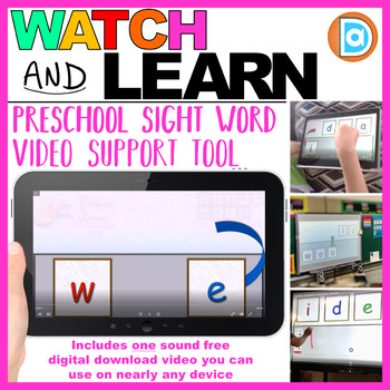 Preview of We | Watch & Learn Sight Words, Preschool Sight Word Support Resource